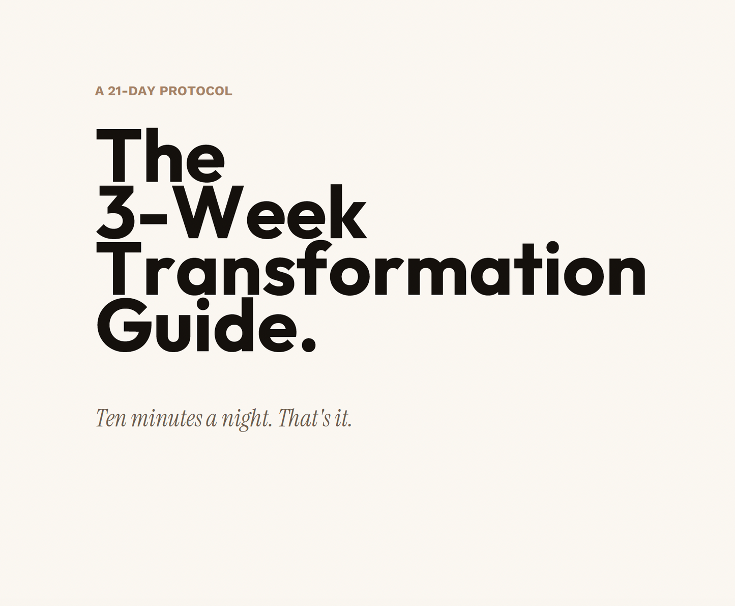 The 3-Week Transformation Guide.